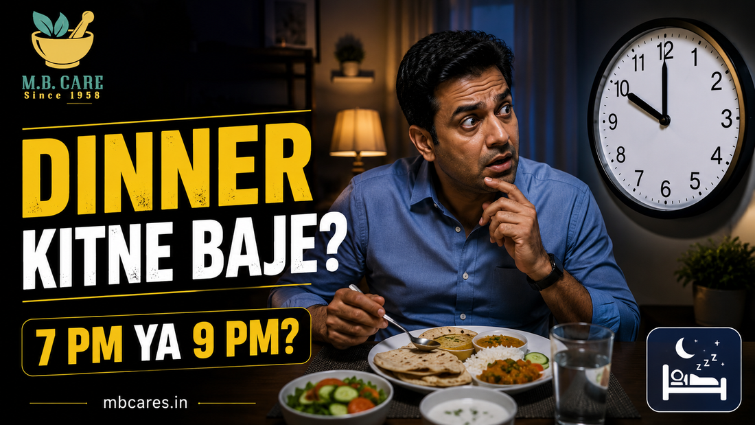 Dinner Kitne Baje Karna Chahiye? Sahi Dinner Timing aur Late Night Eating ke Nuksan