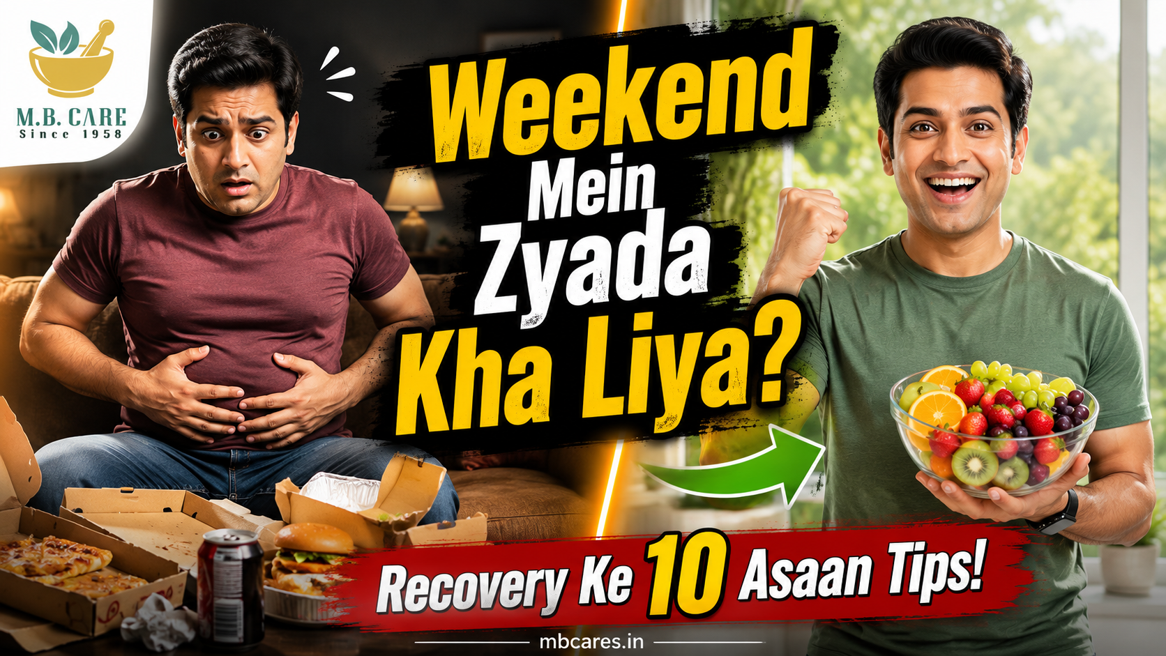Weekend Overeating Se Recovery Kaise Kare? Pet Ko Dobara Healthy Banane Ke 10 Easy Tips