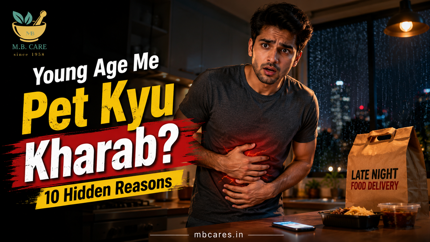 Young Age Me Digestion Kyu Bigad Raha Hai? 10 Common Reasons & Easy Tips
